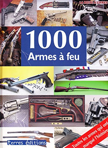 Stock image for 1.000 Armes  Feu for sale by RECYCLIVRE