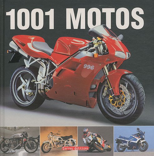 Beispielbild fr 1001 motos zum Verkauf von Librairie Theatrum Mundi