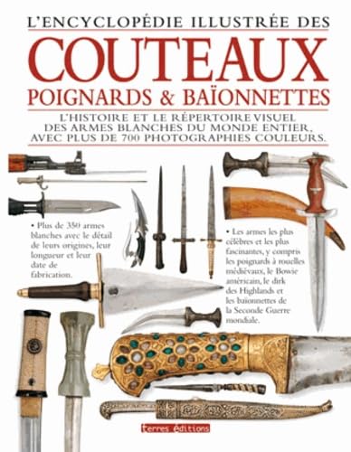 9782355301841: Encyclopdie Illustre des Couteaux Poignards et Baionnettes