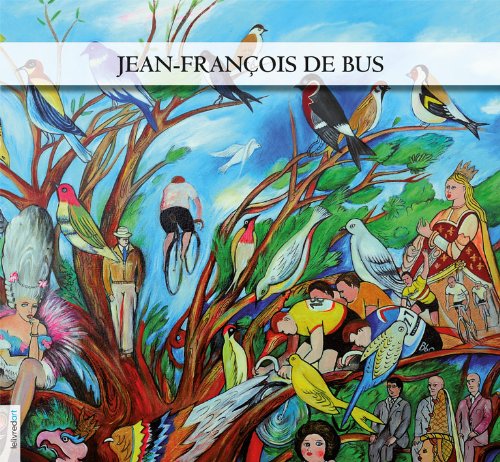 Stock image for jean-francois de bus, peintures for sale by Chapitre.com : livres et presse ancienne