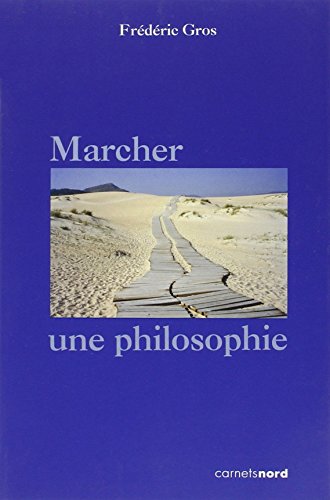 Beispielbild fr Marcher, une philosophie zum Verkauf von Ammareal
