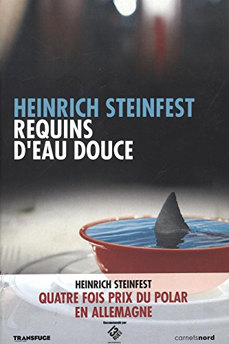 Stock image for REQUINS D EAU DOUCE STEINFEST, Heinrich for sale by LIVREAUTRESORSAS