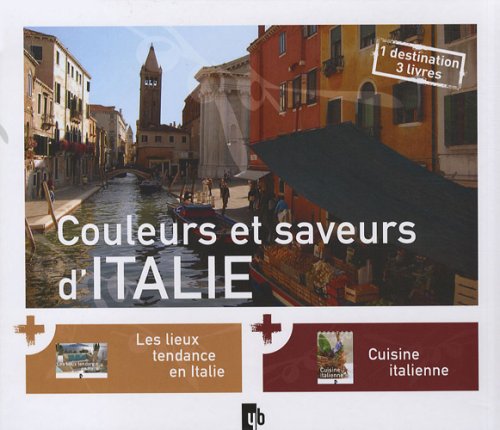 Stock image for Couleurs et saveurs d'Italie : Coffret en 3 volumes for sale by medimops