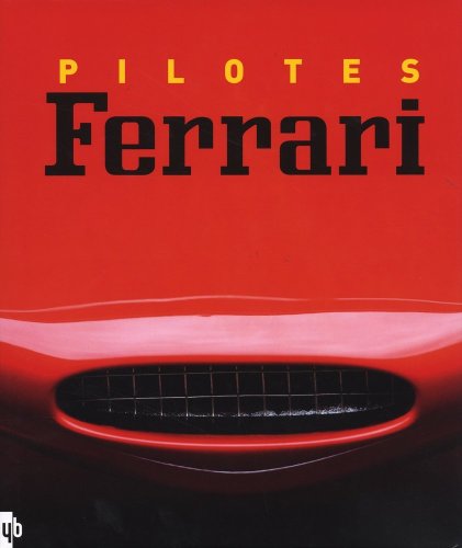 9782355370342: Pilotes Ferrari