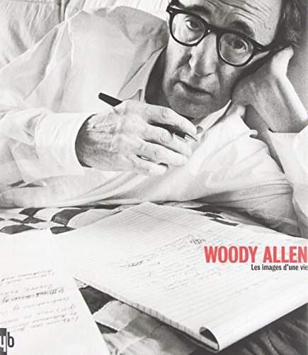 Imagen de archivo de Woody Allen : Les images d'une vie a la venta por medimops