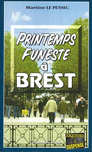 Beispielbild fr Printemps Funestre a Brest zum Verkauf von Ammareal