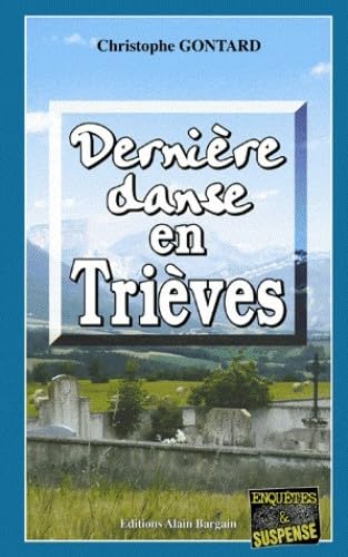 Beispielbild fr Derniere danse en trievres zum Verkauf von ThriftBooks-Atlanta