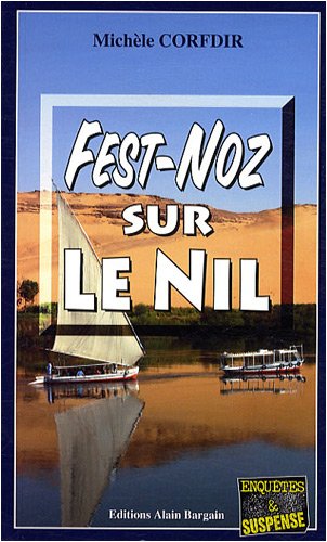 Beispielbild fr Fest-Noz sur le Nil zum Verkauf von medimops