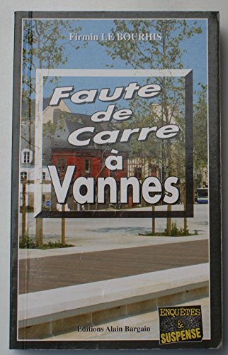 Beispielbild fr Faute de Carre  Vannes zum Verkauf von medimops