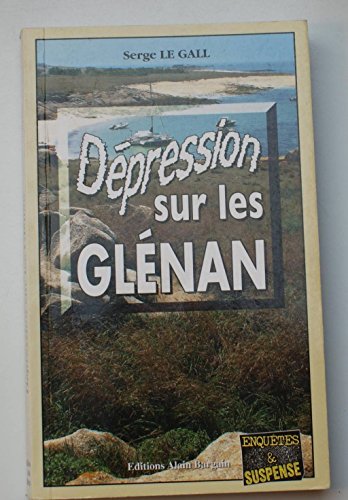 Imagen de archivo de Dpression sur les Glnan a la venta por medimops