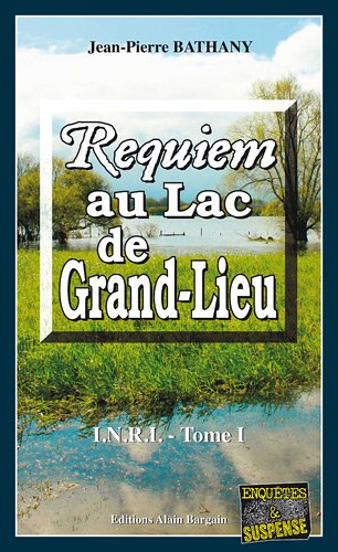 Imagen de archivo de Requiem au lac de Grand-Lieu a la venta por books-livres11.com