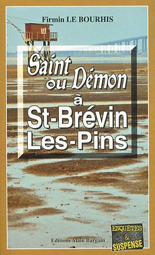 Beispielbild fr Saint ou Dmon  St-Brvin-Les-Pins zum Verkauf von Ammareal