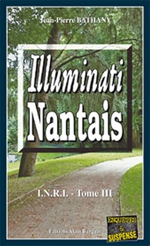 9782355500930: Illuminati Nantais