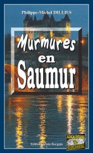 Beispielbild fr Murmures en Saumur zum Verkauf von medimops