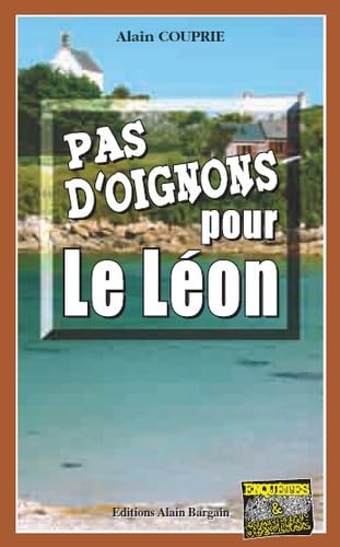 Imagen de archivo de Pas d'oignons pour le Lon a la venta por medimops