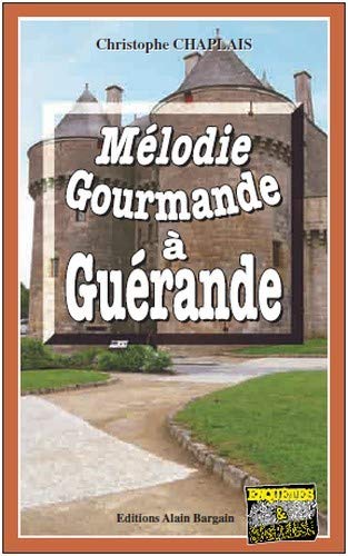 Beispielbild fr Mlodie gourmande  Gurande zum Verkauf von medimops