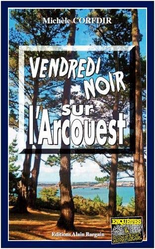 Beispielbild fr Vendredi noir sur l'Arcouest zum Verkauf von medimops