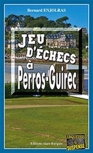 Stock image for Jeu d'checs a Perros-Guirec - les Enqutes de Bernie Andrew for sale by medimops