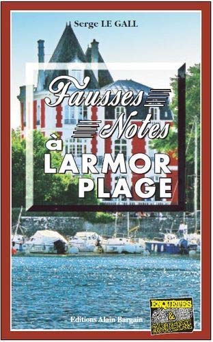 9782355501845: Fausse note a larmor-plage (ENQUETES ET SUS)