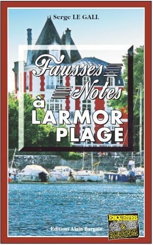 9782355501845: Fausse note a larmor-plage