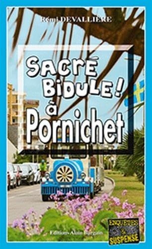 Beispielbild fr Sacre Bidule a Pornichet zum Verkauf von Ammareal
