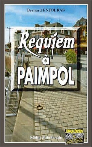 Stock image for Requiem a Paimpol [Poche] Enjolras, Bernard for sale by BIBLIO-NET