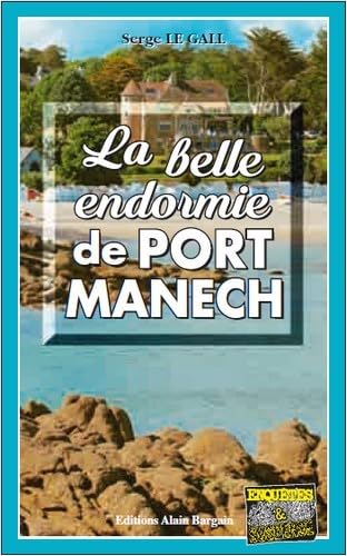 Beispielbild fr La Belle Endormie de Port-Manech zum Verkauf von medimops