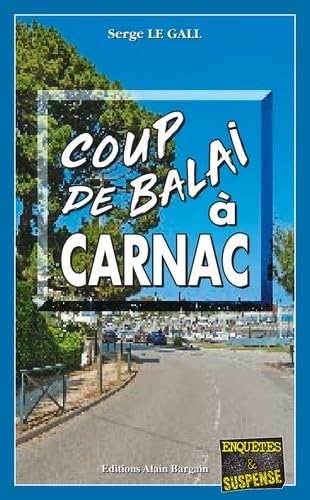 Imagen de archivo de Coup De Balai  Carnac a la venta por RECYCLIVRE