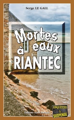 Imagen de archivo de Mortes-Eaux a Riantec a la venta por medimops