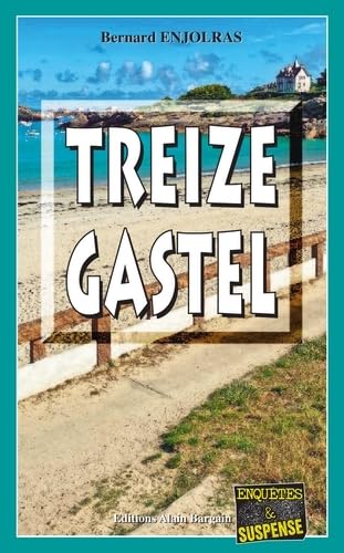 Stock image for Treize Gastel for sale by medimops