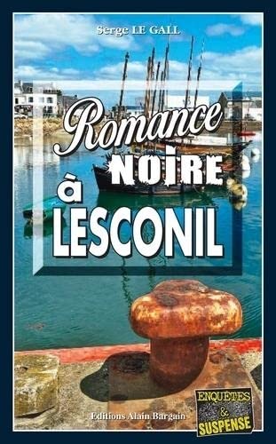 Imagen de archivo de Romance noire  Lesconil a la venta por Librairie Th  la page