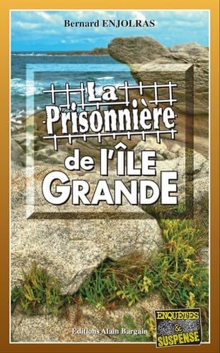 Stock image for La rrisonnire de l?Ile-Grande for sale by medimops