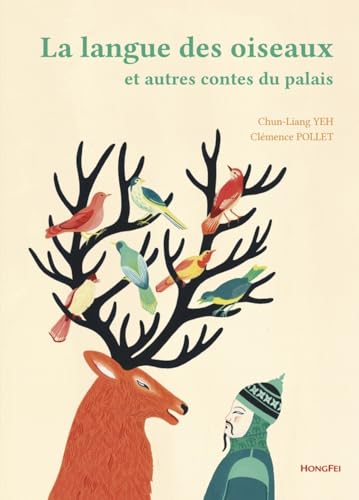 9782355580680: La langue des oiseaux: Et autres contes du palais