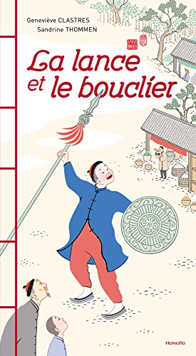 Stock image for La lance et le bouclier for sale by Ammareal