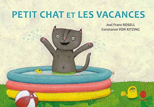 Beispielbild fr Petit Chat et les vacances zum Verkauf von Ammareal