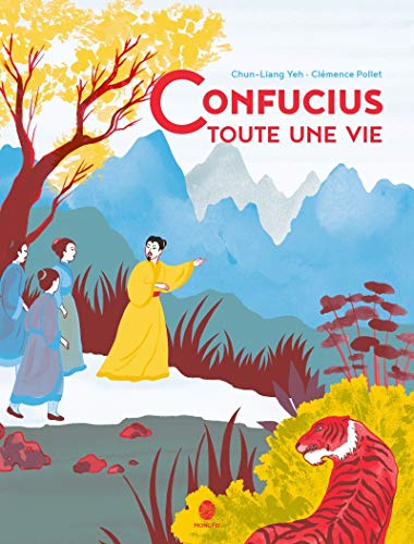 Stock image for Confucius, toute une vie for sale by medimops