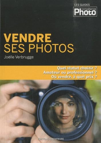 Stock image for Vendre Ses Photos for sale by RECYCLIVRE