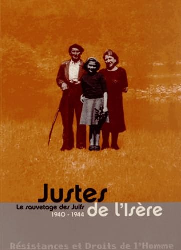 9782355670688: Justes de l'Isre: Le sauvetage des Juifs, 1940-1944