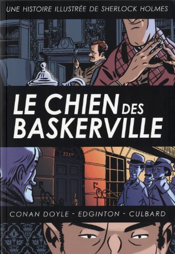 Imagen de archivo de Sherlock Holmes. Le Chien Des Baskerville : Une Histoire Illustre De Sherlock Holmes a la venta por RECYCLIVRE