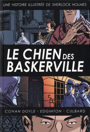 Stock image for Sherlock Holmes. Le Chien Des Baskerville : Une Histoire Illustre De Sherlock Holmes for sale by RECYCLIVRE