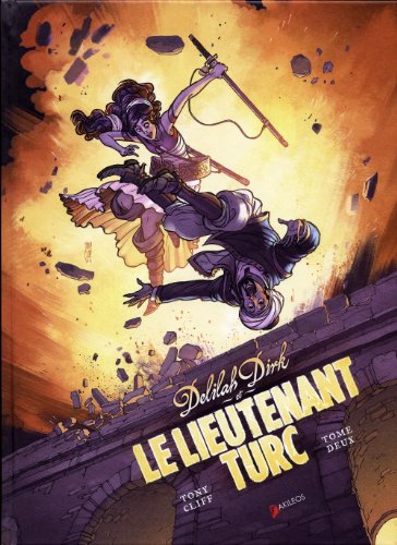 9782355741005: Delilah Dirk et le Lieutenant Turc, Tome 2 :