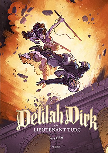 Stock image for Delilah Dirk - tome 1 Le lieutenant Turc (1) Cliff, Tony for sale by Au bon livre