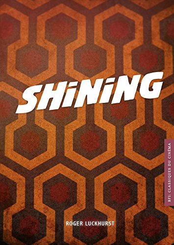 9782355742699: Shining (BFI - Classiques du cinma)