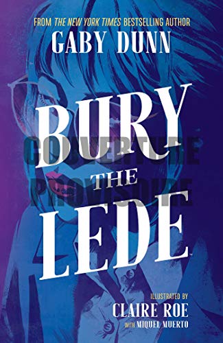 Stock image for Bury the lede for sale by medimops