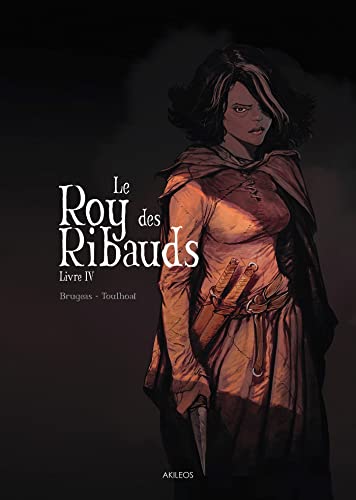 Beispielbild fr Le Roy des Ribauds - Livre IV zum Verkauf von Gallix