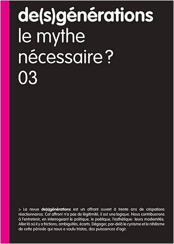 Beispielbild fr De(s)gnrations n3 : le mythe ncessaire ? Collectif zum Verkauf von BIBLIO-NET