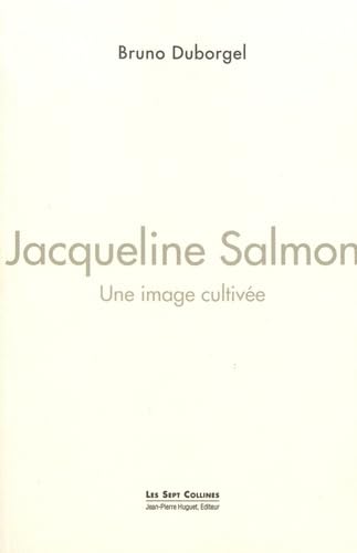 Imagen de archivo de Jacqueline Salmon, une image cultive a la venta por medimops