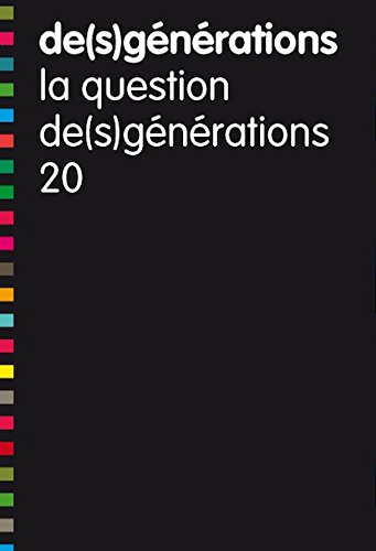 Stock image for De(S)Generations N 20 - la Question de(S)Generations for sale by medimops