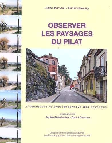 Beispielbild fr Observer les paysages du Pilat zum Verkauf von Ammareal