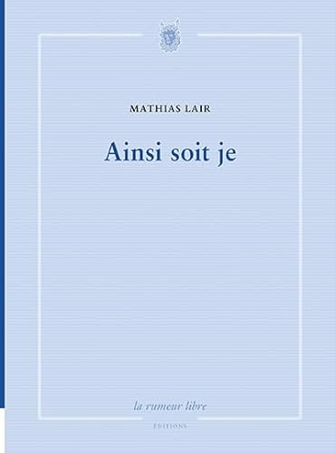 Stock image for Ainsi soit je for sale by Ammareal